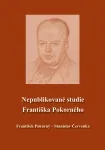Nepublikované studie Františka Pokorného